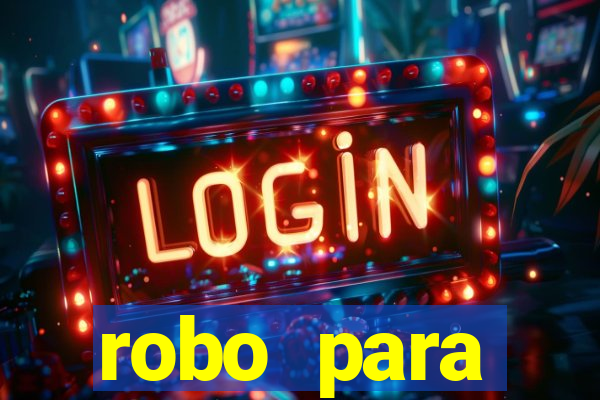 robo para plataforma de jogos